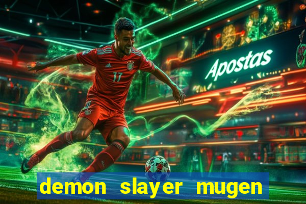 demon slayer mugen apk download